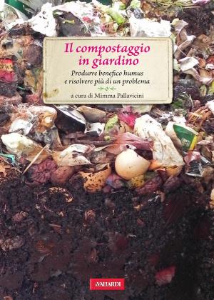Cover of the book Il compostaggio in giardino by Haruhiko Shiratori