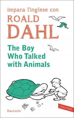 bigCover of the book The boy who talked with animals by 