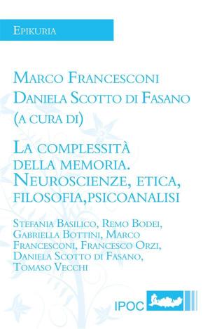 Cover of the book La complessità della memoria by Manu Bazzano