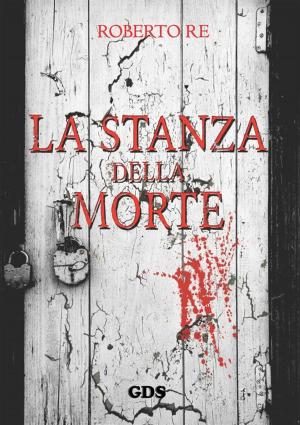 Cover of the book La stanza della morte by Real People Magazine
