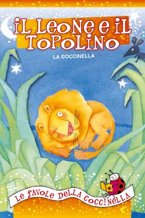 Book cover of Il leone e il topolino
