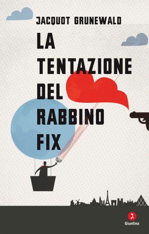 Cover of the book La tentazione del rabbino Fix by Adin Steinsaltz