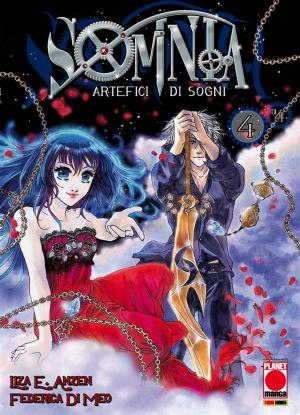 Cover of the book Somnia. Artefici di sogni 4 (Manga) by Liza E. Anzen, Federica Di Meo
