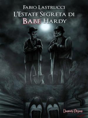 Book cover of L'Estate Segreta di Babe Hardy