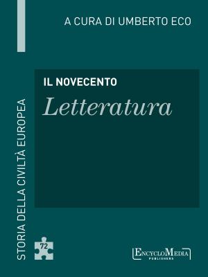 Cover of the book Il Novecento - Letteratura by Alessandro Barbero, Maurizio Bettini