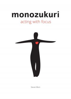 Book cover of Monozukuri Acting With Focus