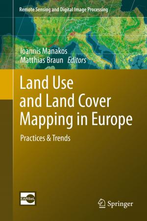 Cover of the book Land Use and Land Cover Mapping in Europe by Dieter Berstecher, Jacques Drèze, Yves Guyot, Colette Hambye, Ignace Hecquet, Jean Jadot, Jean Ladrière, Nicolas Rouche