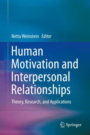 Cover of the book Human Motivation and Interpersonal Relationships by David Duner