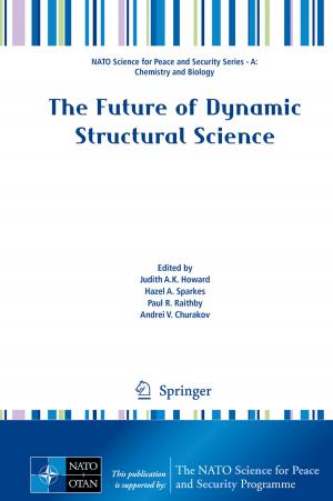 Cover of the book The Future of Dynamic Structural Science by Alea M. Fairchild