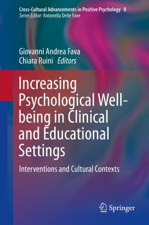 Cover of the book Increasing Psychological Well-being in Clinical and Educational Settings by D. Jervolino