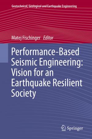Cover of the book Performance-Based Seismic Engineering: Vision for an Earthquake Resilient Society by William Z. Shetter
