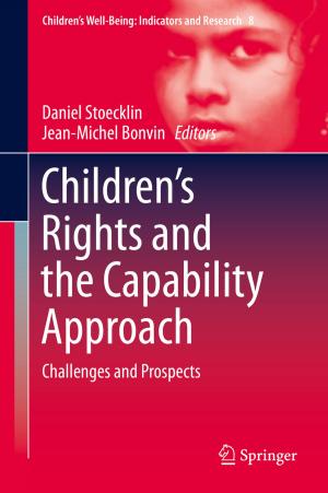 Cover of the book Children’s Rights and the Capability Approach by Giuseppe Marmo, Giuseppe Morandi, Alberto Ibort, José F. Cariñena