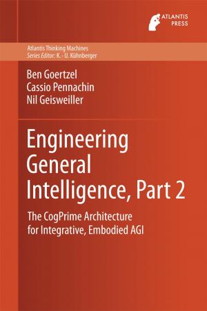 Cover of the book Engineering General Intelligence, Part 2 by Jun Xu
