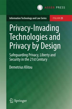 Cover of the book Privacy-Invading Technologies and Privacy by Design by Nicole S. van der Meulen