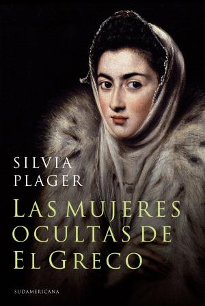 Cover of the book Las mujeres ocultas de El Greco by Diego Estévez