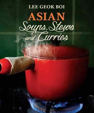 Book cover of Asian Soups, Stews and Curries