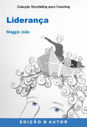 Cover of the book Storytelling para Coaching - Liderança by Wendy S. Delmater