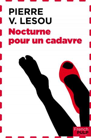 Cover of the book Nocturne pour un cadavre by Jacques Saussey