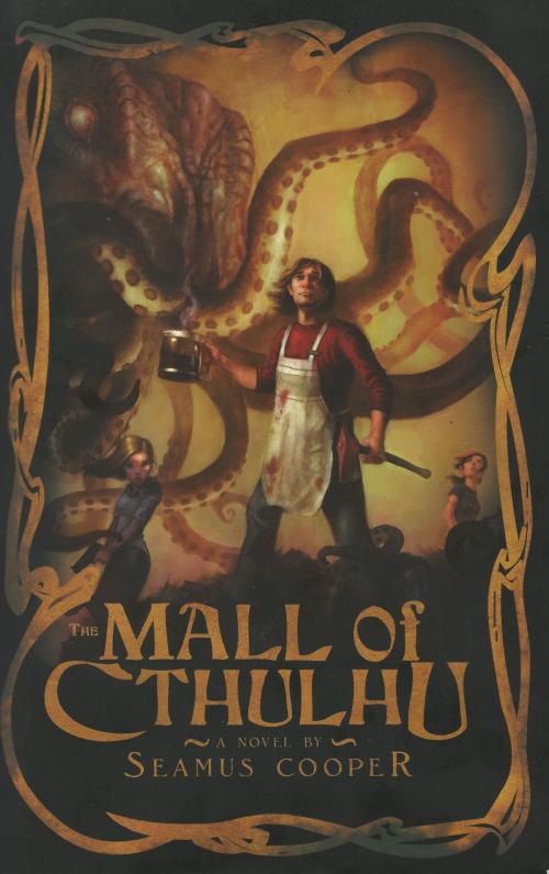 Cover of the book The Mall of Cthulhu by Seamus Cooper, Peter Parley Press