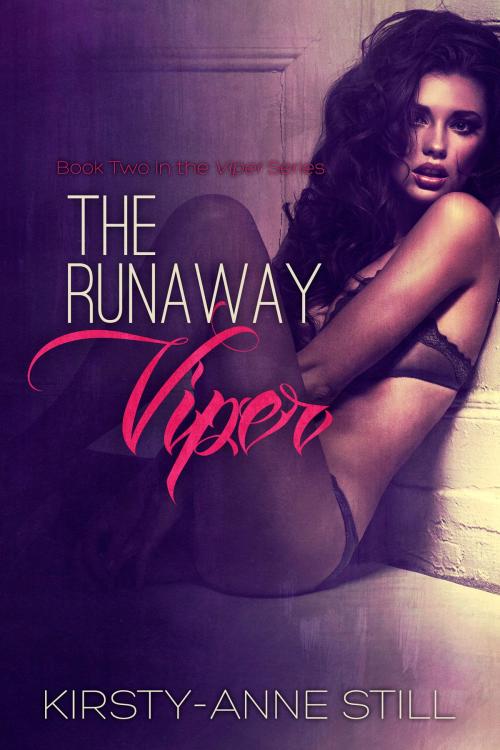 Cover of the book The Runaway Viper by Kirsty-Anne Still, Kirsty-Anne  Still