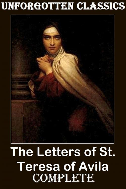 Cover of the book The Letters of St. Teresa of Avila by JOHN DALTON, Liongate Press