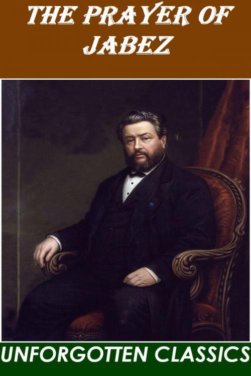 Cover of the book The Prayer of Jabez by Charles Haddon Spurgeon, Liongate Press