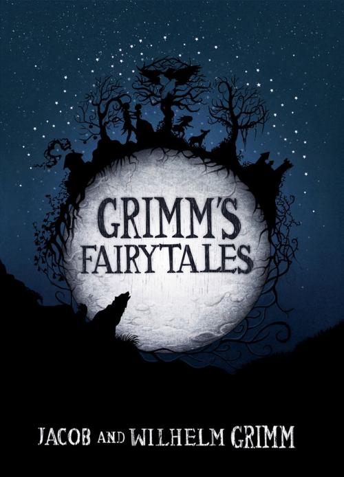 Cover of the book Grimm's Fairy Tales by Jacob & Wilhelm Grimm, Jamie Iaconis