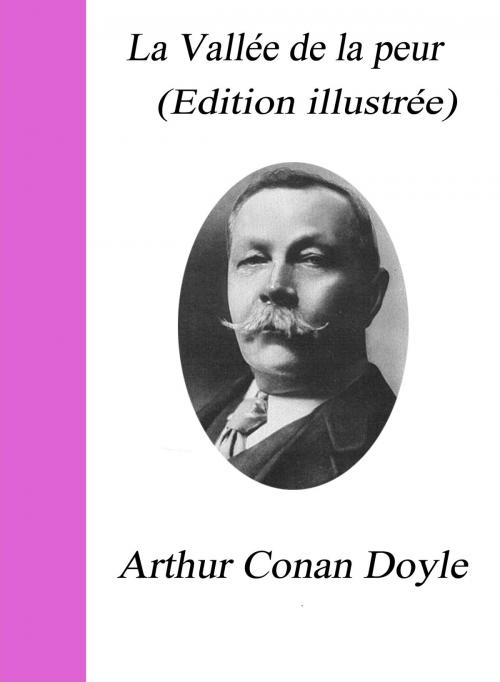 Cover of the book La Vallée de la peur (Edition illustrée) by Arthur Conan Doyle, Largau