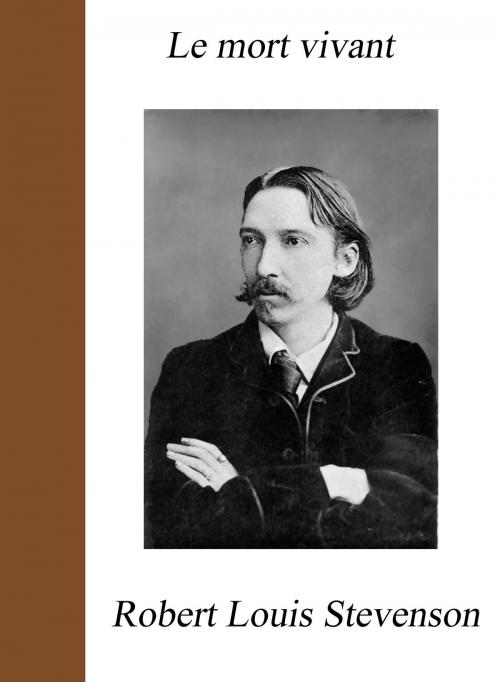 Cover of the book Le mort vivant by Robert Louis Stevenson, Largau