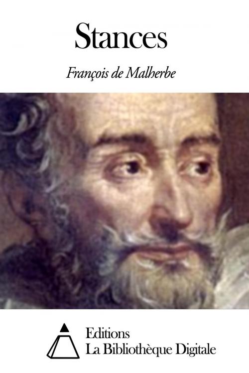 Cover of the book Stances by François de Malherbe, Editions la Bibliothèque Digitale