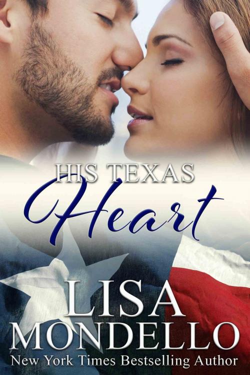 Cover of the book His Texas Heart, a Western Romance by Lisa Mondello, Lisa Mondello