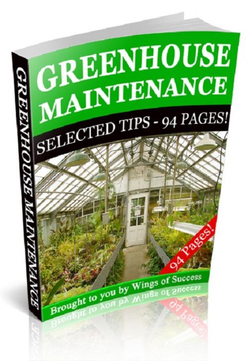 Cover of the book Greenhouse Maintenance by Anonymous, Consumer Oriented Ebooks Publisher