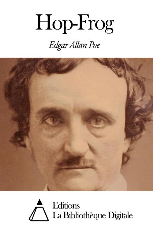 Cover of the book Hop-Frog by Edgar Allan Poe, Editions la Bibliothèque Digitale
