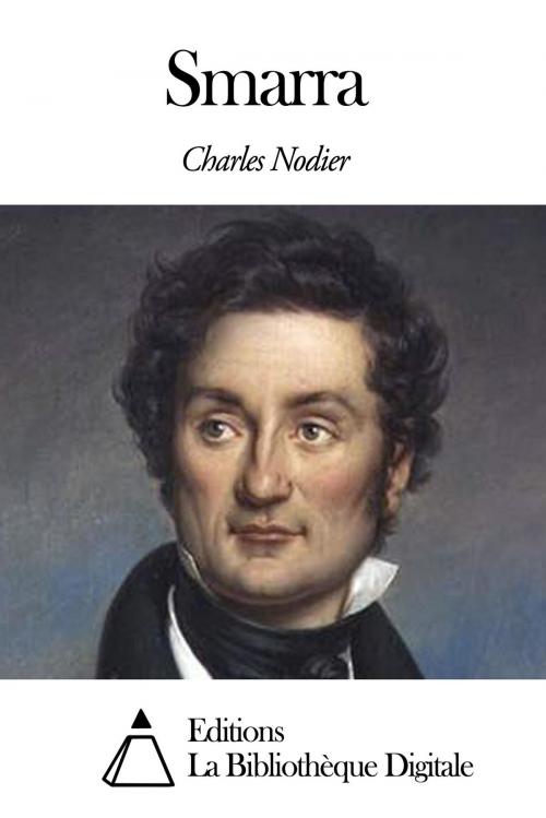 Cover of the book Smarra by Charles Nodier, Editions la Bibliothèque Digitale