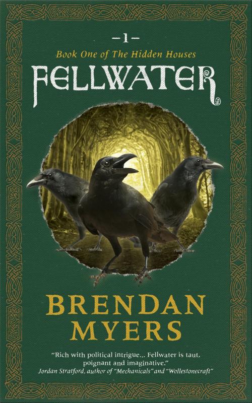 Cover of the book Fellwater by Brendan Myers, Northwest Passage Books