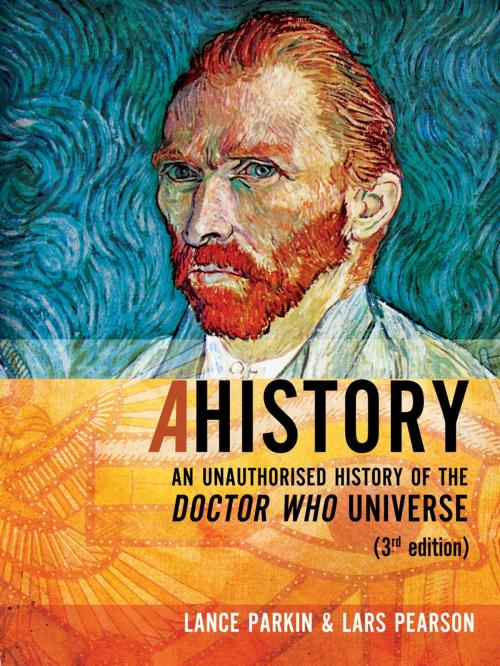 Cover of the book Ahistory: An Unauthorized History of the Doctor Who Universe by Lars Pearson, Lance Parkin, Mad Norwegian Press