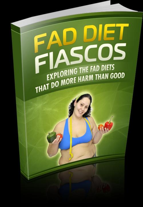 Cover of the book Fad Diet Fiasco by Anonymous, Consumer Oriented Ebooks Publisher