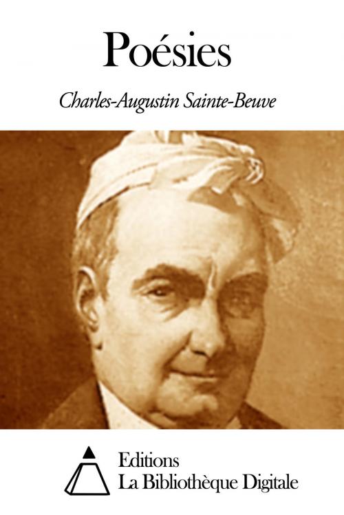 Cover of the book Poésies by Charles Augustin Sainte-Beuve, Editions la Bibliothèque Digitale