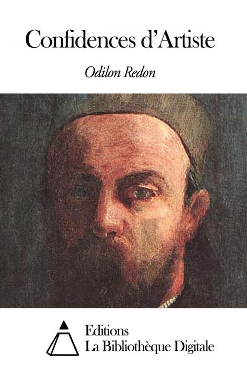 Cover of the book Confidences d’Artiste by Odilon Redon, Editions la Bibliothèque Digitale
