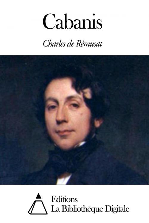 Cover of the book Cabanis by Charles de Rémusat, Editions la Bibliothèque Digitale