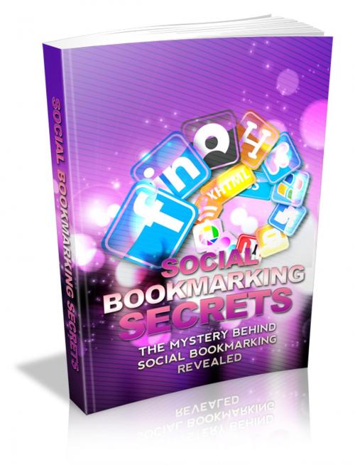 Cover of the book Social Bookmarking Secrets by Anonymous, Consumer Oriented Ebooks Publisher