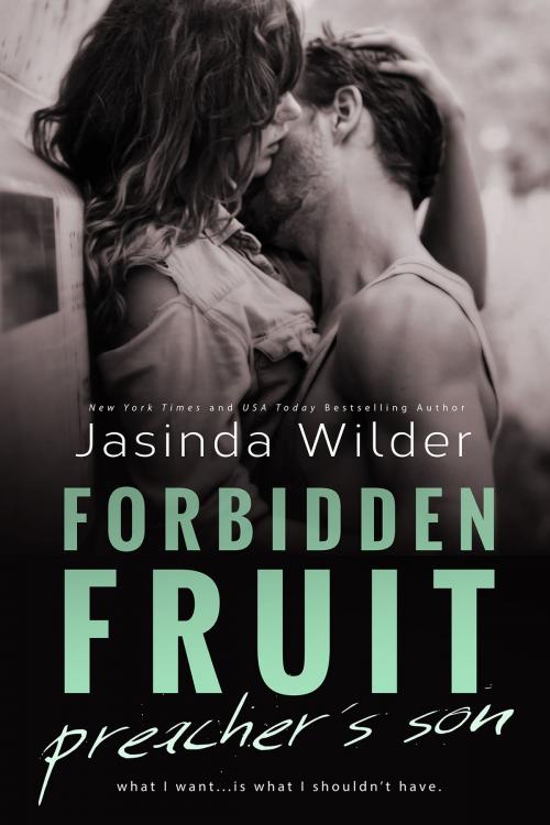 Cover of the book Forbidden Fruit by Jasinda Wilder, Jasinda Wilder