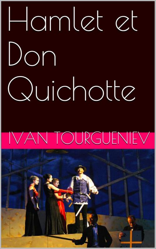 Cover of the book Hamlet et Don Quichotte by Ivan Tourgueniev, NA