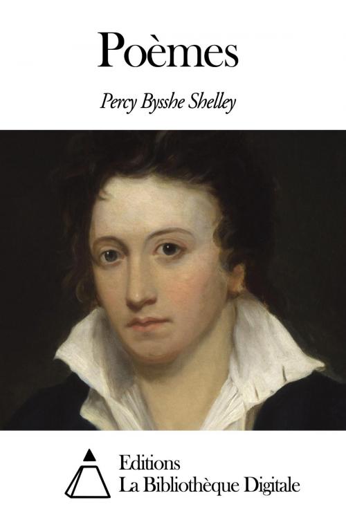 Cover of the book Poèmes by Percy Bysshe Shelley, Editions la Bibliothèque Digitale