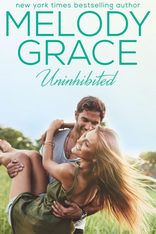 Cover of the book Uninhibited by Melody Grace, Melody Grace Books