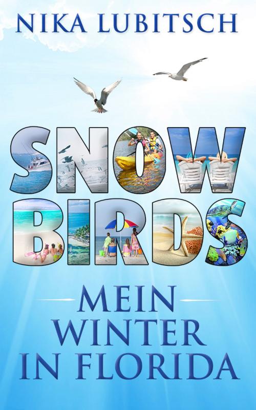 Cover of the book Snowbirds by Nika Lubitsch, eigen