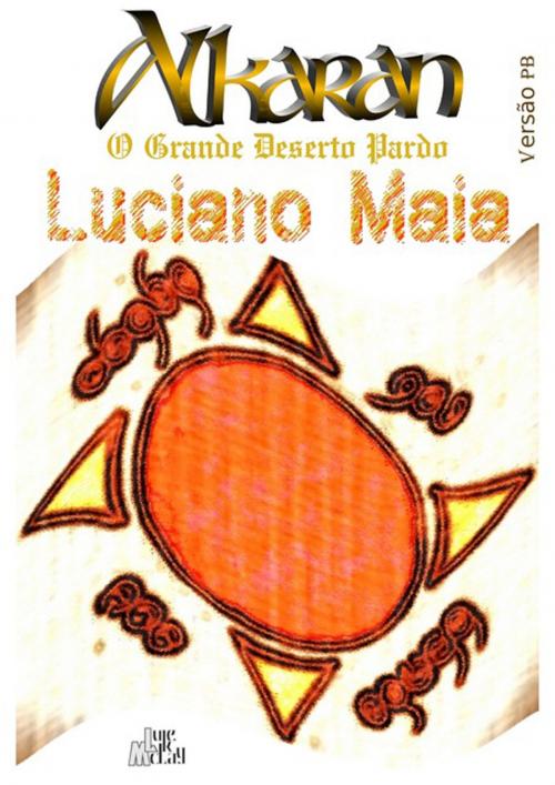 Cover of the book Alkaran by Luciano Maia, Clube de Autores