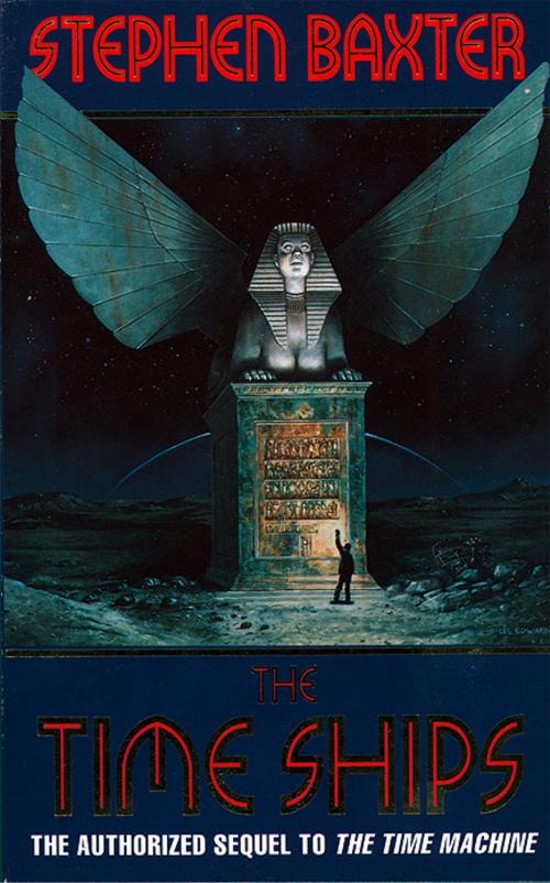 Cover of the book The Time Ships by Stephen Baxter, HarperCollins Publishers