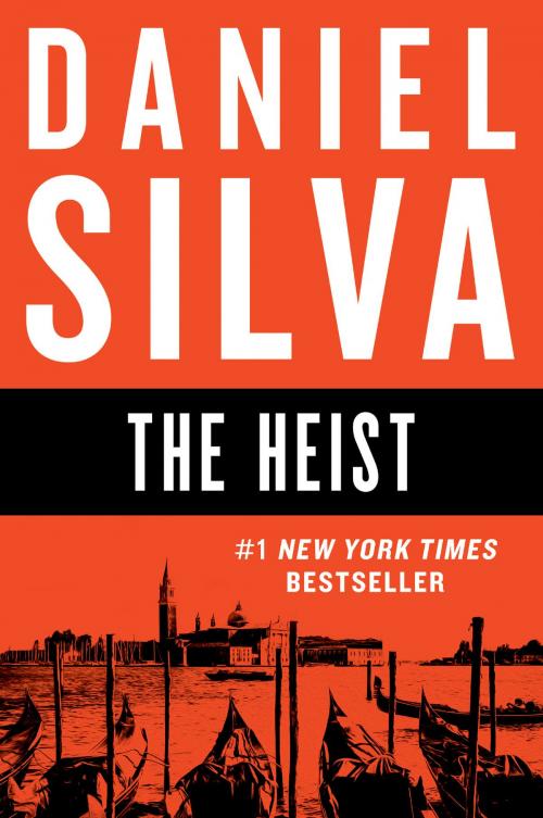 Cover of the book The Heist by Daniel Silva, Harper