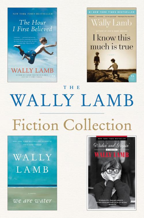 Cover of the book The Wally Lamb Fiction Collection by Wally Lamb, HarperCollins e-books